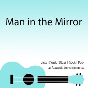 Man in the Mirror Video Lesson
